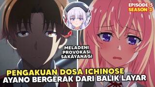 Ayanokoji Menyelamatkan Ichinose dari Kehancuran - EPS 5 S3