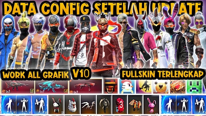 SETELAH UPDATE❗ DATA CONFIG VVIP FREE FIRE MAX❗CONFIG FF TERBARU 2022❗ SETELAH UPDATE V10❗CONFIG FF