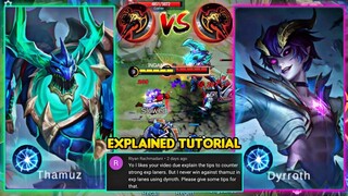 DYRROTH VS THAMUZ BUILD EXPLAINED TUTORIAL🔥TOP GLOBAL DYRROTH - MLBB