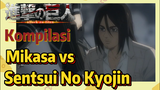 [Attack on Titan] Kompilasi | Mikasa vs Sentsui No Kyojin