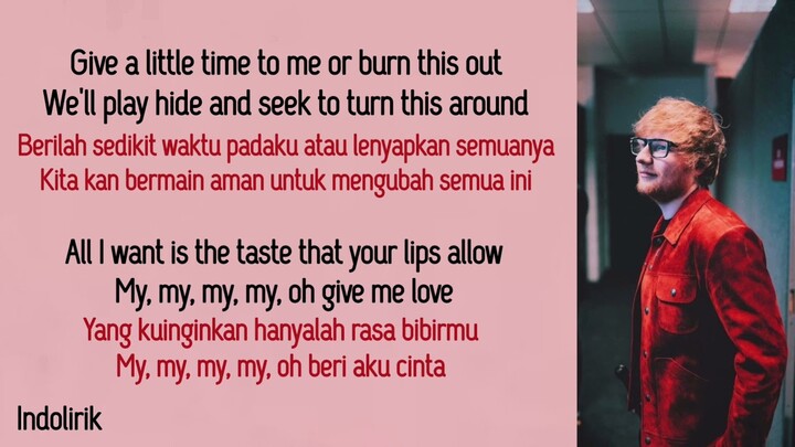 Ed Sheeran - Give Me Love | Lirik Terjemahan