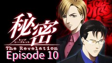 Himitsu: The Revelation |Ep 10