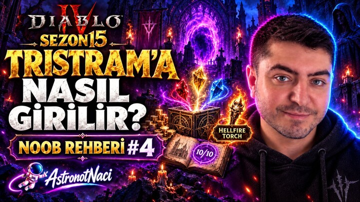 Diablo 4: Tristram’a Nasıl Girilir? Hellfire Torch ve Sigil | Noob Rehberi #4
