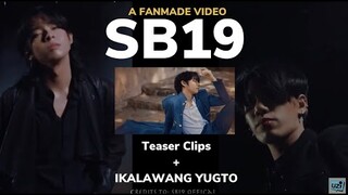 SB19 - WHAT? TEASER CLIPS + IKALAWANG YUGTO TRAILER FANMADE VIDEO