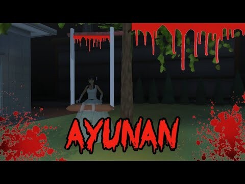 AYUNAN || HOROR MOVIE SAKURA SCHOOL SIMULATOR HOROR