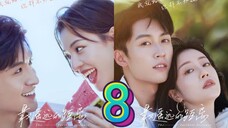 EP.8 THE FURTHEST DISTANCE ENG-SUB