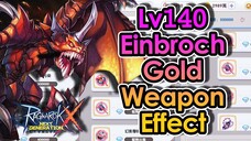 [ROX] All Lv140 Einbroch Gold Weapon and Acc Set Effect | King Spade