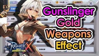 [ROX] ALL Gold Weapons Effect for Gunslinger Job Class! | KingSpade