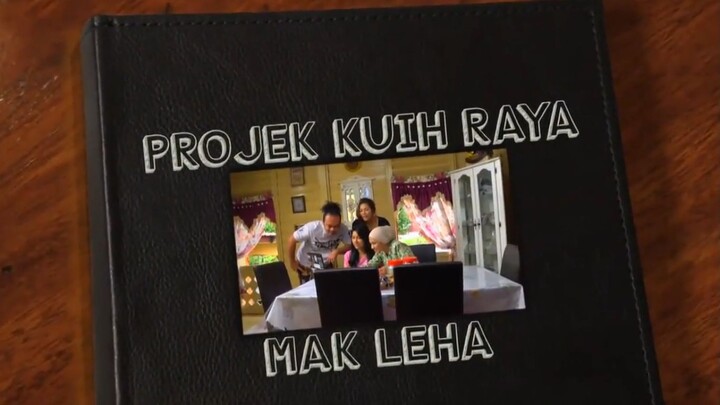 Projek Kuih Raya Mak Leha (2017)