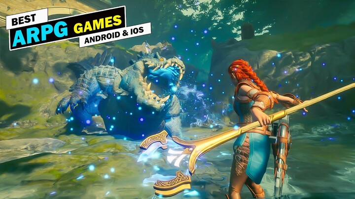 Top 10 Best ARPG Games For Android & iOS Of 2023 | Best RPG Games For Android