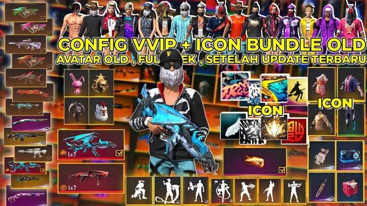 Data Config Vvip Free Fire❗Setelah Update Terbaru❗Config Vvip Setelah update ❗Icon + Tas Old No Bug