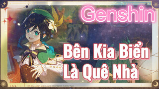 Bên Kia Biển Là Quê Nhà