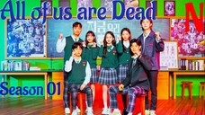 All of us are Dead season 01 Ep 02 Hindi & urdu Dubbed