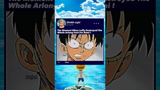 He destroyed it 🤯 #onepiece #mugiwara #luffy