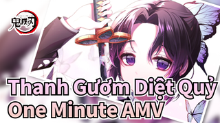 Thanh Gươm Diệt Quỷ 
One Minute AMV