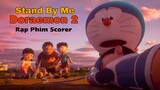 Đám Cưới Của Nobita và Shizuka - Review Phim Stand By Me Doraemon 2 (Scorer Cinema).