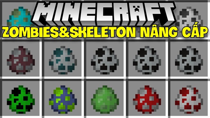 MINECRAFT MOD THÂY MA VÀ SKELETON NÂNG CẤP TRONG MINECRAFT!!*NHỮNG LOẠI THÂY MA&SKELETON ĐỘC VÀ LẠ!!