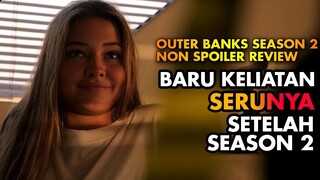 Outer Banks Season 2 Netflix Review Indonesia