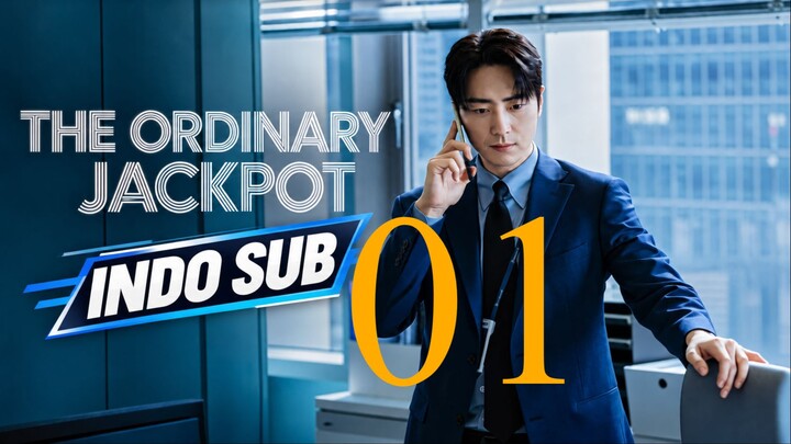 (Indo Sub) The Ordinary Jackpot (2026) Episode 1