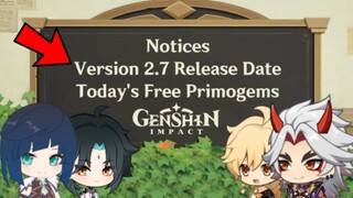 INFO!!! Today's FREEMOGEMS, Version 2.7 Release Date, Nintendo SWITCH Version - Genshin Impact