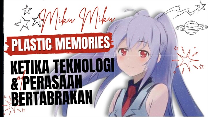 Ketika Robot Dijadikan Pasangan - Plastic Memories