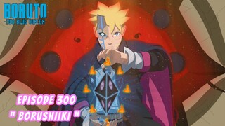 Boruto Episode 300 Bahasa Indonesia Boruto Two Blue Vortex Chapter 13  BORUSHIKI KURAMA Part 291