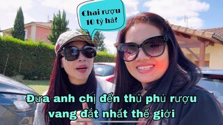 Đưa anh chị đến thủ phủ rượu vang, nơi cho ra đời chai rượu vang 10 tỷ, Mai le cuộc sống ở Pháp