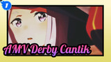 AMV Derby Cantik_1