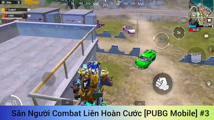 săn người Combat liên hoàn cước #3