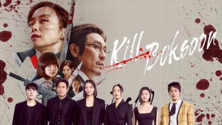 คิลบกซุน - Kill Boksoon พากย์ไทย