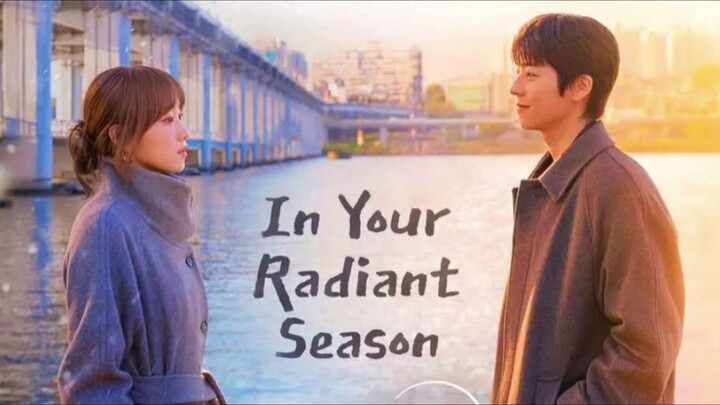 [KDrama] IN YOUR RADIANT SEASON - KDrama Romantis Terbaru Dengan Vibes Dua Musim