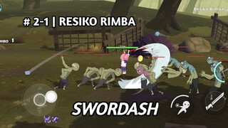 # 2-1 resiko rimba | swordash