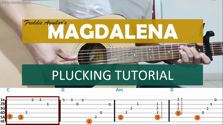 Magdalena by Freddie Aguilar (Plucking Tutorial)