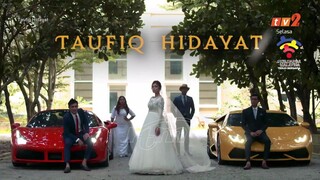 Taufiq Hidayat episode 05