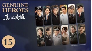 🇨🇳  真心英雄  Genuine Heroes  2025  (TRUE STORY, Episode 15 of 39)