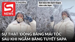 Sự thật bức ảnh 'cô gái đóng băng mái tóc khi đi ngắm băng tuyết ở Sa Pa'