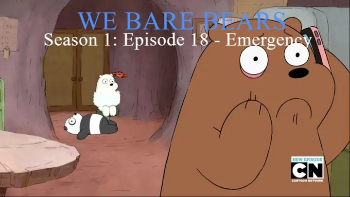We Bare Bears Season 1: Episode 18 - Emergency