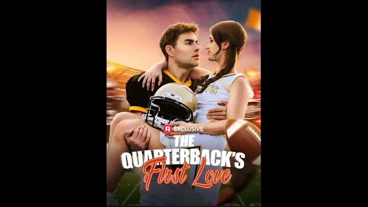 [EN SUB] THE QUARTERBACK'S FIRST LOVE