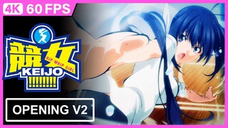 Keijo!!!!!!!! Opening V2 | Creditless | 4K 60FPS AI Remastered