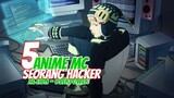 REKOMENDASI ANIME MC ADALAH SEORANG HACKER ! RATING 7+