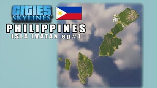 Cities Skylines: Philippines- Isla Ivatan ep1. How to create a map.