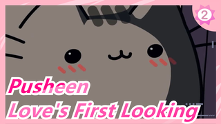 Pusheen| Maybe this is what love looks like at first_2