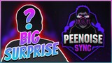 Welcome to Peenoise Sync 2.0! - BIG SURPRISE!