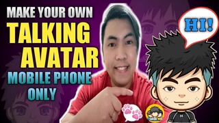 HOW TO MAKE YOUR OWN TALKING AVATAR/NAGSASALITA TALAGA!