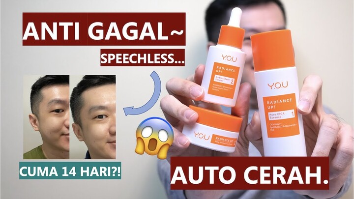 AUTO CERAH 14 HARI?! YOU Radiance Up! series... PURE CICA ESSENCE, ANTIOXIDANT SERUM, GEL CREAM.