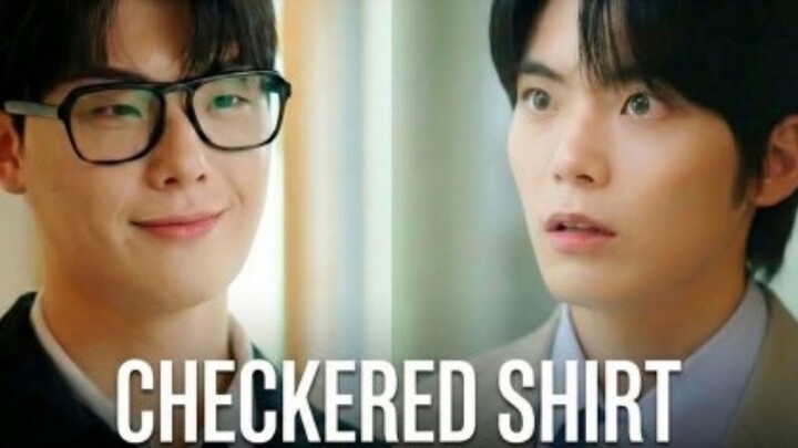 CHECKERED SHIRT: SEASON 2 (EP01) ENGSUB