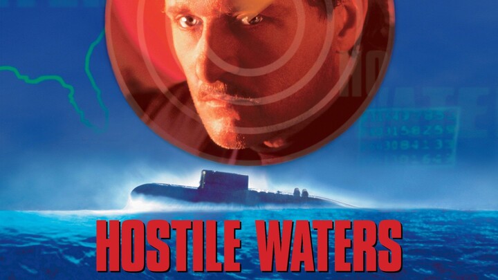 Watch Hostile Waters Full Movie 1997 HD