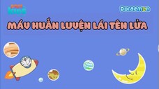 [S12] Doraemon - Tập 575 - Máy Huấn Luyện Lái Tên Lửa