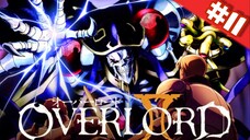 OVERLORD จอมมารพิชิตโลก ภาค1 ตอนที่ 11 พากย์ไทย