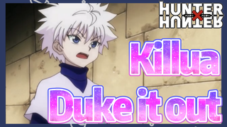 Killua Duke it out